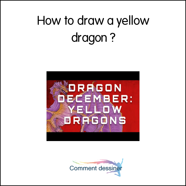 How to draw a yellow dragon